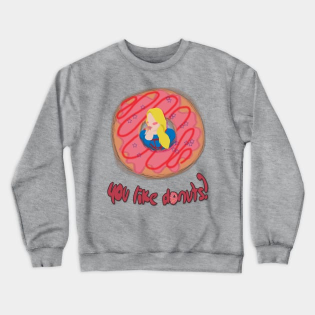 You like donuts? - v1 Crewneck Sweatshirt by ManuLuce